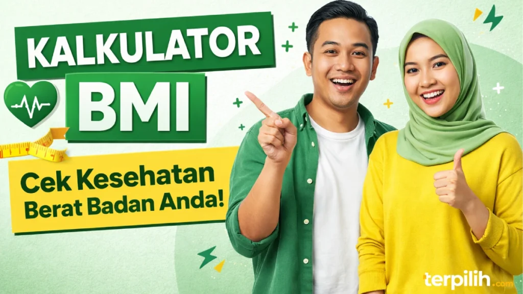kalkulator BMI online untuk cek kesehatan dan berat badan ideal