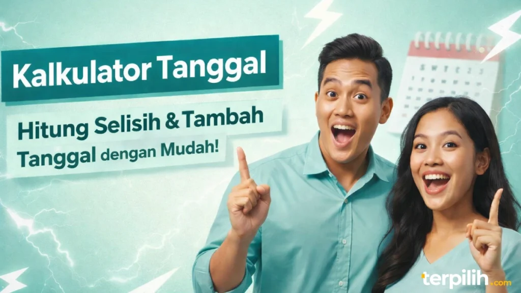 kalkulator tanggal online untuk menghitung selisih dan tambah tanggal