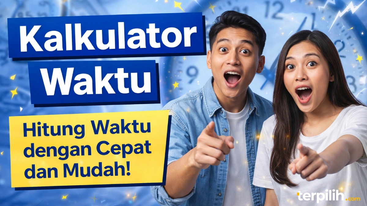 kalkulator waktu online untuk menghitung waktu dengan cepat dan mudah